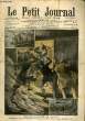 LE PETIT JOURNAL - supplément illustré numéro 890 - LES DEVALISEURS DE TRAINS - LES BRIGANDS DE GRANDS CHEMINS. COLLECTIF
