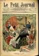 LE PETIT JOURNAL - supplément illustré numéro 893 - BOMBANCE DE NOEL: LE REVEILLON EN FAMILLE - LES DRAMES DE LA MER: TRANSATLANTIQUE ABORDANT, DANS ...