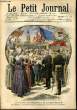 LE PETIT JOURNAL - supplément illustré numéro 923 - LE VOYAGE DU PRESIDENT DE LA REPUBLIQUE: LES BAZENNES MARCHANDES DE POISSONS DE DUNKERQUE, OFFRENT ...