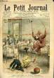 LE PETIT JOURNAL - supplément illustré numéro 930 - UNE TOURNEE DE CLOWNS PHILANTHROPES DANS LES HOPITAUX D'ENFANTS A LONDRES - MANOEUVRES DE ...