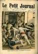 LE PETIT JOURNAL - supplément illustré numéro 1009 - GRAVE REVOLTE DANS UNE PRISON EN ESPAGNE - L'ARRIVEE DU DALAI-LAMA AUX INDES ANGLAISES. COLLECTIF
