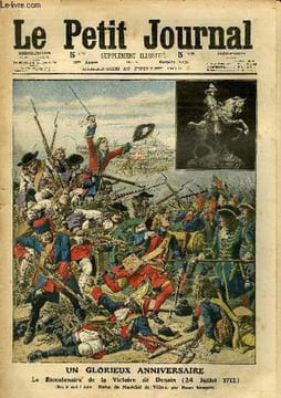 LE PETIT JOURNAL - supplément illustré numéro 1132 - UN GLORIEUX ANNIVERSAIRE: LE BICENTENAIRE DE LA VICTOIRE DE DENAIN - UNE NOCE ASSAILLIE PAR UNE ...