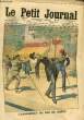 LE PETIT JOURNAL - supplément illustré numéro 1167 - L'ASSASSINAT DU ROI DE GRECE - LES PUPILLES DE LA MARINE. COLLECTIF