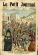 LE PETIT JOURNAL - supplément illustré numéro 1188 - LA REPRESSION DU BRIGANDAGE EN MACEDOINE: COMITADJIS BULGARES CONDUITS AU SUPPLICE. COLLECTIF