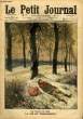 LE PETIT JOURNAL - supplément illustré numéro 1210 - LES DRAMES DU FROID: LA FIN DU TRIMARDEUR - ENFANT ENLEVE PAR UN LOUP. COLLECTIF