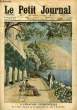 LE PETIT JOURNAL - supplément illustré numéro 1222 - VILLEGIATURE PRESIDENTIELLE: M. ET MME POINCARE SUR LA TERRASSE DE LEUR VILLE A EZE-LES-PINS - ...