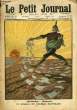 LE PETIT JOURNAL - supplément illustré numéro 1265 - BLUFFIKULTUR ALLEMANDE: LE SEMEUR DE FAUSSES NOUVELLES - LE ROI ET LA REINE DES BELGES PASSENT EN ...