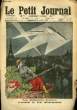 LE PETIT JOURNAL - supplément illustré numéro 1267 - LES ZEPPELINS PASSENT, PARIS A LE SOURIRE - AUX DARDANELLES. COLLECTIF