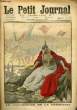 LE PETIT JOURNAL - supplément illustré numéro 1270 - LE CAUCHEMAR DE LA GERMANIA - PRISONNIER RUSSE MUTILE PAR DES OFFICIERS ALLEMANDS -. COLLECTIF