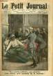 LE PETIT JOURNAL - supplément illustré numéro 1296 - LA MEDAILLE MILITAIRE, MON GENERAL, C'EST DEBOUT QU'IL CONVIENT DE LA RECEVOIR. COLLECTIF