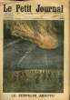 LE PETIT JOURNAL - supplément illustré numéro 1316 - LE ZEPPELIN ABATTU - NOYES... A COUPS DE CANON. COLLECTIF