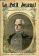 LE PETIT JOURNAL - supplément illustré numéro 1388 - LE GENERAL J. B. DUMAS, QUI COMMANDAIT LE 17ème CORPS ET LES DIVISIONS MAROCAINES - COMMENT ON ...