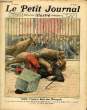 LE PETIT JOURNAL - supplément illustré numéro 1586 - SOIREE TRAGIQUE DANS UNE MENAGERIE - UNE AGRESSION EN PLEIN JOUR, A MARSEILLE. COLLECTIF