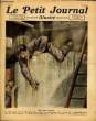 LE PETIT JOURNAL - supplément illustré numéro 1640 - UNE MORT ATROCE - MODERNISME ET TRADITION. COLLECTIF