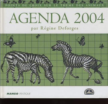 AGENDA 2004. DEFORGES Régine