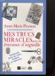 MES TRUCS MIRACLES POUR LES TRAVAUX D'AIGUILLE. PEYSSON Anne-Marie