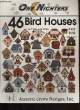 ONE NIGHTERS 46 BIRD HOUSES. NON CONNU