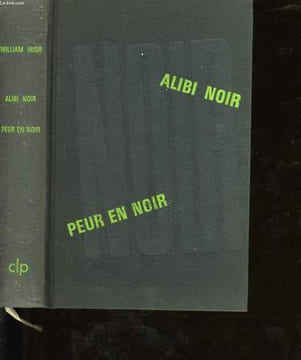 ALIBI NOIR.. IRISH WILLIAM.