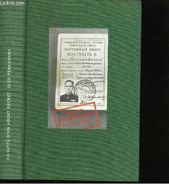 CARNETS D'UN AGENT SECRET.. PENKOVSKY OLEG.