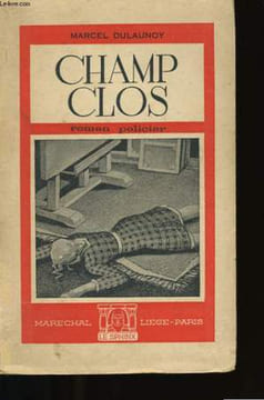 CHAMP CLOS.. DULAUNOY MARCEL.