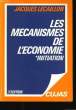 LES MECANISMES DE L'ECONOMIE.. LECAILLON JACQUES.
