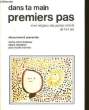 DANS TA MAIN PREMIER PAS.. COLLECTIF.