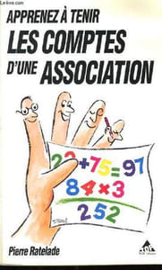 APPRENEZ A TENIR COMPTES D'UNE ASSOCIATION.