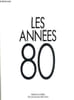 LES ANNEES 80.. COLLECTIF.