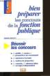 BIEN PREPARER LES CONCOURS DE LA FONCTION PUBLIQUE.. SANDRINE MOUCHET.