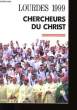 CHERCHEURS DU CHRIST.. CONFERENCE DES EVEQUES DE FRANCE.