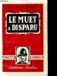 LE MUET A DISPARU.. F.P. DE VAVRES.