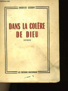 DANS LA COLERE DE DIEU.