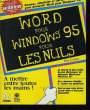 WORD POUR WINDOWS 95 POUR LES NULS.. ADAN GOOKIN