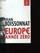 EUROPE ANNEE ZERO.. JEAN BOISSONNAT.