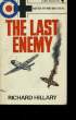 THE LAST ENEMY.. RICHARD HILLARY.