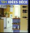 101 IDEES DECO CUISINES.. JULIE SAVILL.