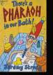 THERE'S A PHARAOH IN OUR BATH!.. JEREMY STRONG.