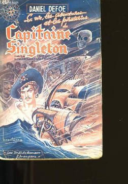 CAPITAINE SINGLETON.. DANIEL DEFOE.
