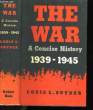 THE WAR. A CONCISE HISTORY. 1939-1945.. LOUIS L. SNYDER.