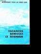 VACANCES BENISSEZ LE SEIGNEUR.. COLLECTIF.