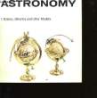 A SCIENCE MUSEUM ILLUSTRATED BOOKLET. ASTRONOMY. TOME1.. H.R. CALVERT.