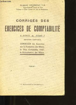 CORRIGES DES EXERCICES DE COMPTABILITE. 3ème SERIE DU TOME 1.. ALBERT VEYRENC.