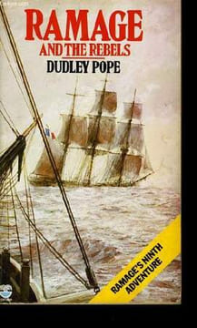RAMAGE AND THE REBELS.. DUDLEY POPE.