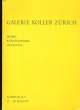 GALERIE KOLLER ZURICH.. COLLECTIF.