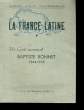 LA FRANCE LATINE. UN GORKI PROVENCAL : BAPTISTE BONNET. N° 66.. COLLECTIF.