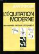 L'EQUITATION MODERNE.. MICHEL RANDON.