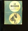 LE BOXER.. BOXER CLUB DE FRANCE.