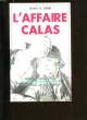 L'AFFAIRE CALAS.. DAVID D. BEN.