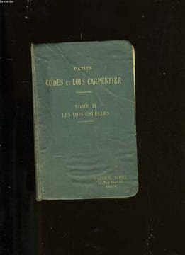 PETITS CODES ET LOIS CARPENTIER. TOME 2 : LES LOIS USUELLES.. A. CAPENTIER.