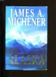 ALASKA.. JAMES A. MICHENER.